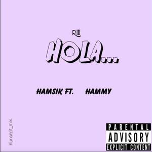 Hola (feat. Hamsik & Hammy)