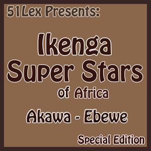 51 Lex Presents Akawa-Ebewe