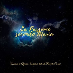 La passione secondo maria