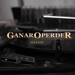 Ganar O Perder (Explicit)