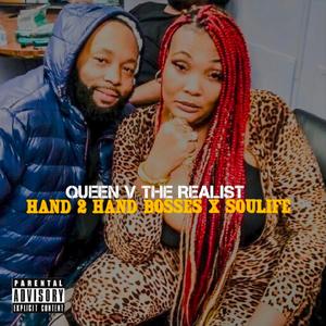 Hand 2 Hand Bosses (feat. SoulLife) [Explicit]