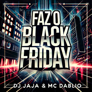 Faz o Black Friday (Super Slowed|Explicit)