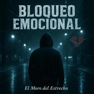 BLOQUEO EMOCIONAL
