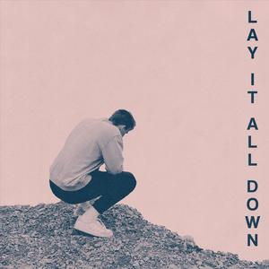 Lay It All Down (feat. Jace Richardson)