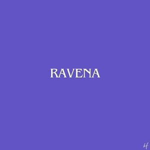 Ravena (Explicit)