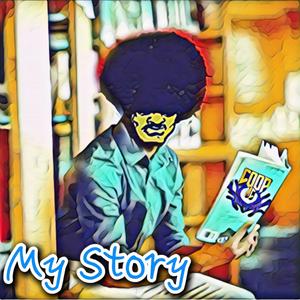 My Story (Explicit)