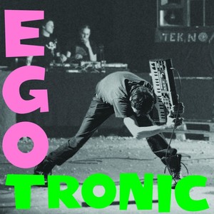 Egotronic