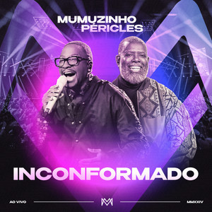 Inconformado (Ao Vivo)