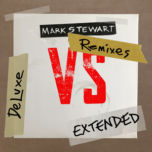 VS REMIXES (Deluxe EXTENDED)