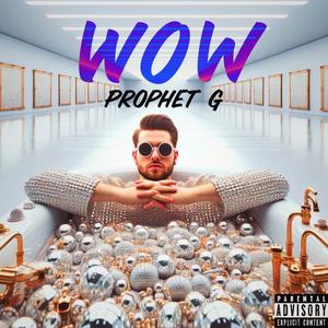 Wow (Explicit)