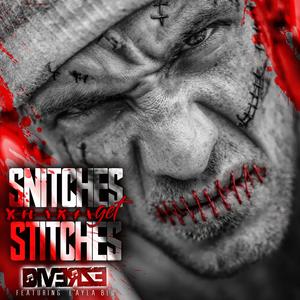 Snitches Get Stitches (feat. L'Ayla Blu) (Explicit)