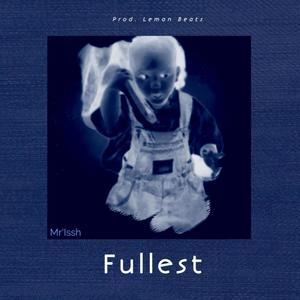 Fullest (Explicit)