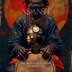 Asante Afro House (feat. Jey Producer) [Radio Edit]