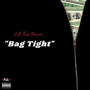 Bag Tight (feat. SRK Boogie) [Explicit]