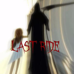 Last Ride (Explicit)