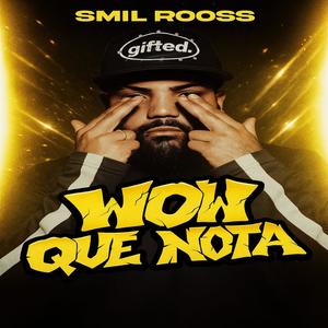 WOW! QUE NOTA (feat. FRAKAY LA F)