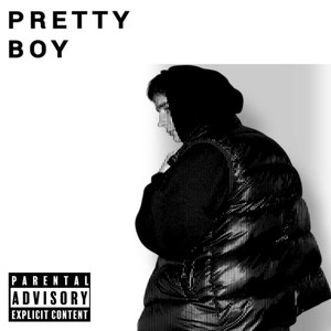 Pretty Boy (Explicit)