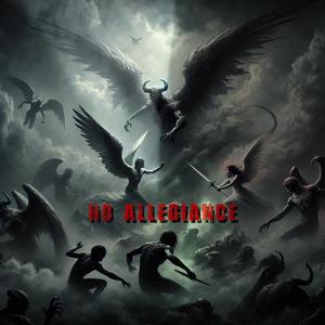 No Allegiance (Explicit)