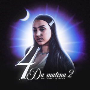 4 Da Matina 2 (Explicit)