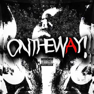 OnthewAy! (Explicit)