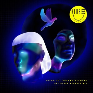 Get Along (Extended KlubKid Mix)