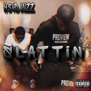 Slattin (Explicit)