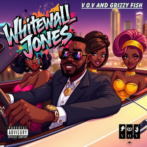 Whitewall Jones (Explicit)