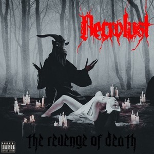 The Revenge of Death (Explicit)