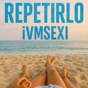 Repetirlo (Explicit)