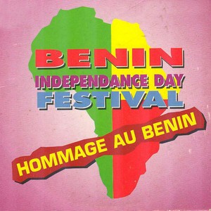 Hommage au Bénin (Bénin Independance Day Festival)