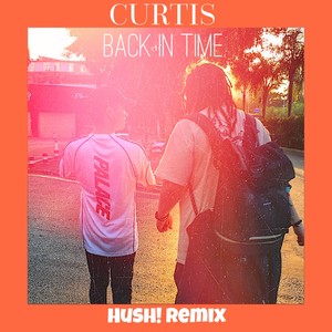 Back In Time (HusH! Remix DJ Set Intro Version.)