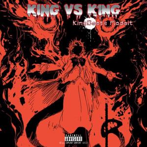 King vs K1NG (Explicit)