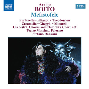 BOITO, A.: Mefistofele (Furlanetto, Filianoti, Theodossiou, Palermo Teatro Massimo, Ranzani)