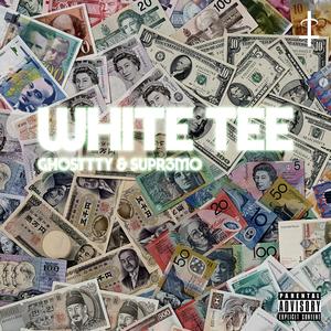 White tee (feat. Supr3mo) [Explicit]