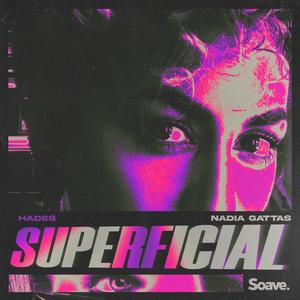 Superficial (Explicit)