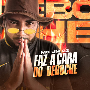 Faz a Cara do Deboche