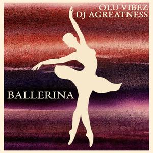 BALLERINA (feat. Djagreatness)