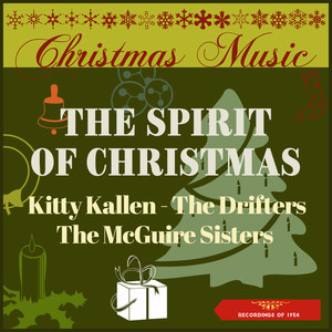 Christmas Music - The Spirit Of Christmas (Recordings of 1954)