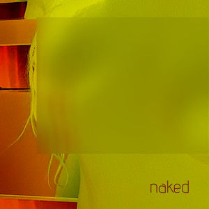 Naked
