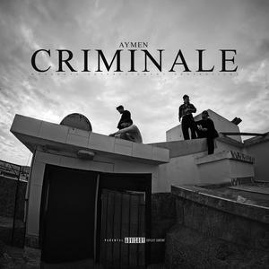 Criminale (Explicit)