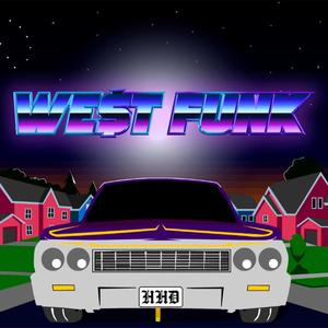 West Funk (feat. Tanael, Kiper, Shaman & cer0billete)