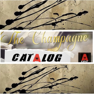 The Champagne Catalog (Explicit)