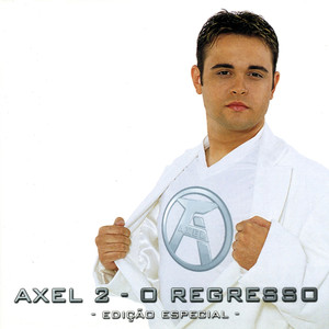 Axel 2 - O Regresso (Edição Especial)