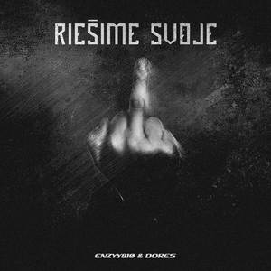 Riešime svoje (Explicit)