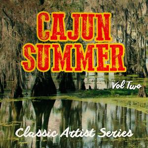 Cajun Summer - Classic Artist Series, Vol. 2
