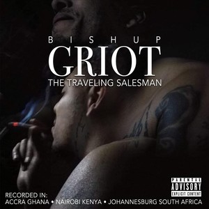 Griot (Explicit)