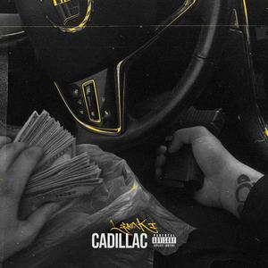 Cadillac (Explicit)