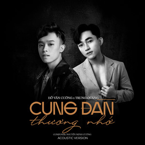 Cung Đàn Thương Nhớ (Acoustic Version)