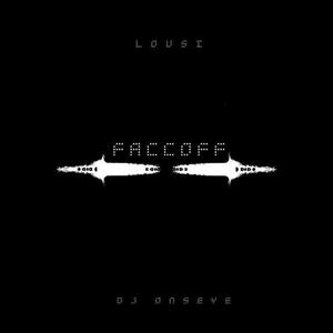 Faccoff (feat. Lousi) [Explicit]