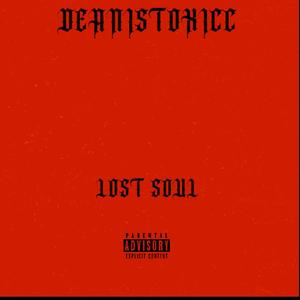 Lost Soul (Explicit)